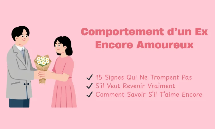 comportement d'un ex encore amoureux